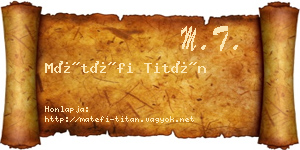 Mátéfi Titán névjegykártya